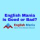 English mania is good or bad